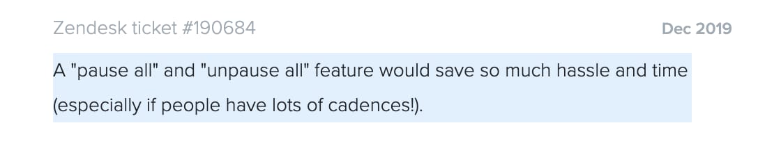 Zendesk ticket #190684 from Dec 2019 requesting a pause all and unpause all feature to save hassle and time