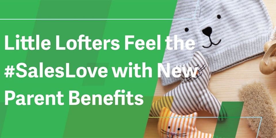 Green banner reading Little Lofters Feel the #SalesLove with New Parent Benefits beside baby clothes and toys