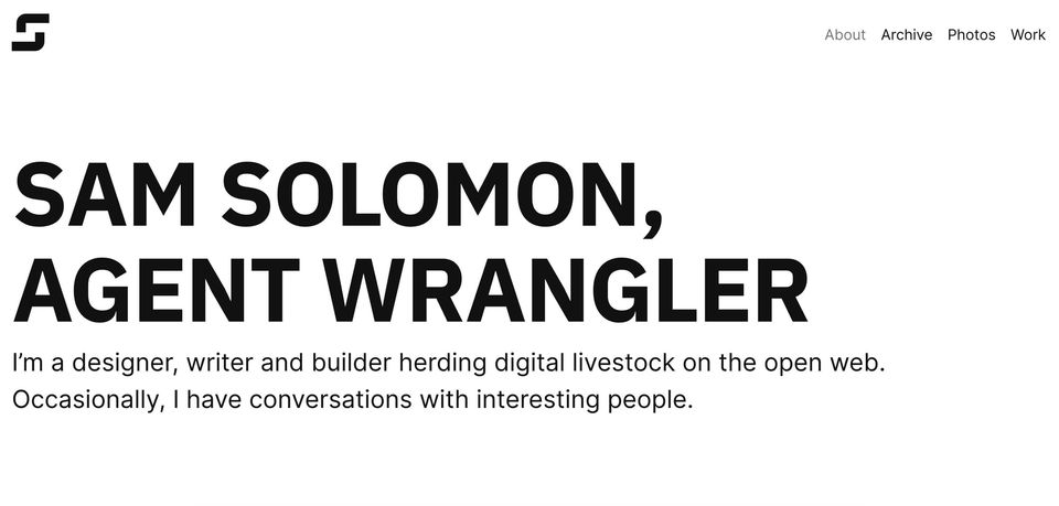 Website hero in bold caps reading Sam Solomon, Agent Wrangler above a line about herding digital livestock on the open web