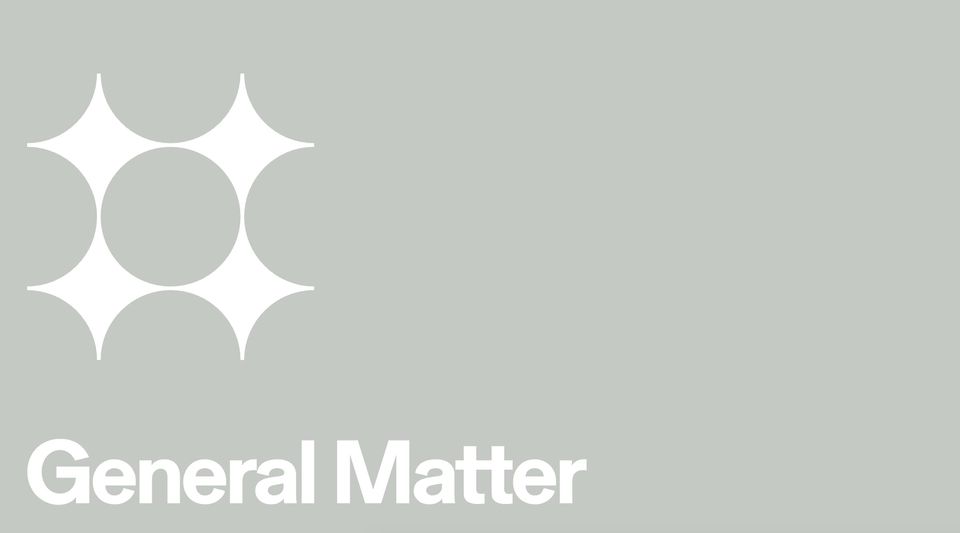 General Matter logo of four white star shapes around a circle above the wordmark on a sage gray background