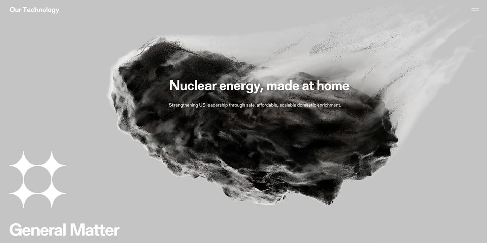 General Matter site reading "Nuclear energy, made at home" over a dark rock dissolving into particles