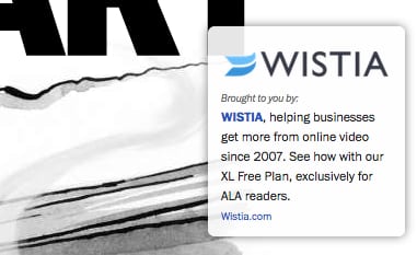 Wistia sponsor card on A List Apart reading "Brought to you by WISTIA" with a free plan offer for ALA readers