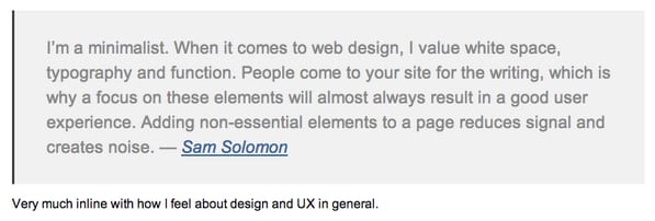Blockquote from Sam Solomon on minimalism, white space and typography, with a note agreeing about design and UX