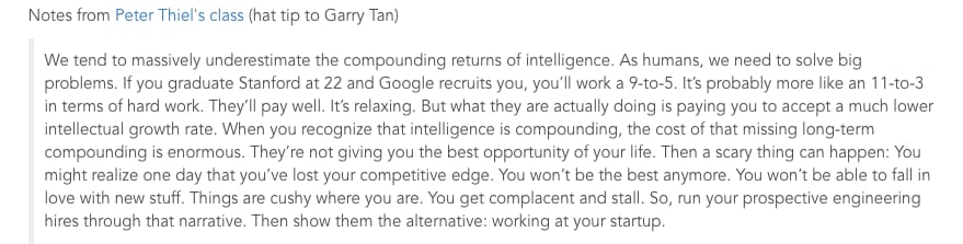 Notes from Peter Thiel's class on underestimating the compounding returns of intelligence and the cost of cushy jobs