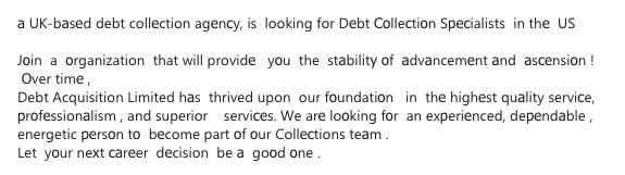 Awkwardly spaced recruiting email from a UK debt collection agency seeking Debt Collection Specialists in the US
