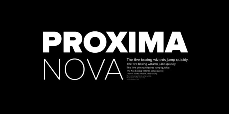 Proxima Nova specimen in white on black with sample lines reading The five boxing wizards jump quickly