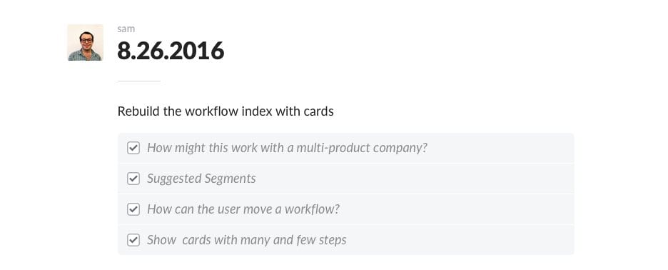 Slack post dated 8.26.2016 with checked items under Rebuild the workflow index with cards