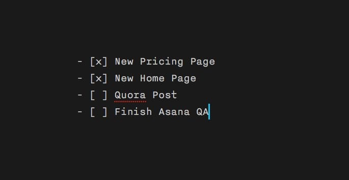 Dark iA Writer checklist with New Pricing Page and New Home Page checked and Quora Post and Finish Asana QA open