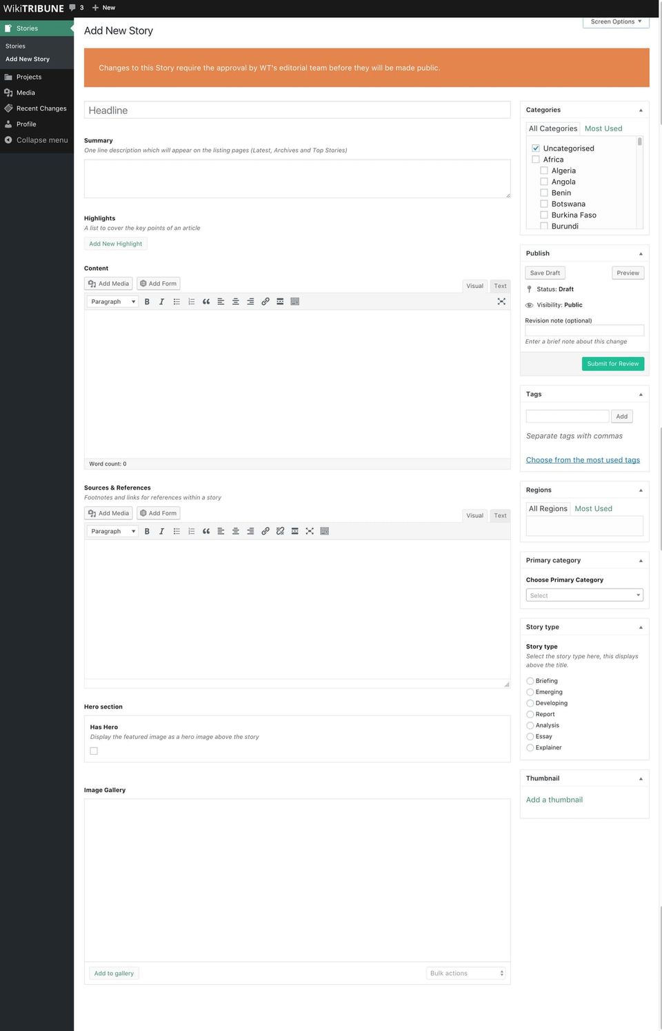 WikiTribune Add New Story editor in WordPress with a banner saying changes require approval by WT's editorial team