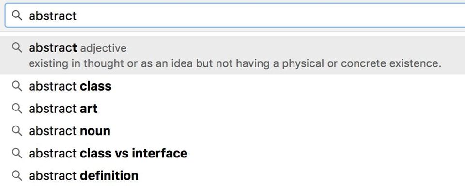 Chrome omnibox for abstract with a top suggestion showing its adjective definition above other searches