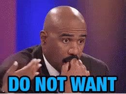 Man biting his fist in shock with the caption Do Not Want