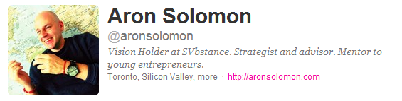 Twitter profile for Aron Solomon, @aronsolomon — "Vision Holder at SVbstance. Strategist and advisor. Mentor to young entrepreneurs