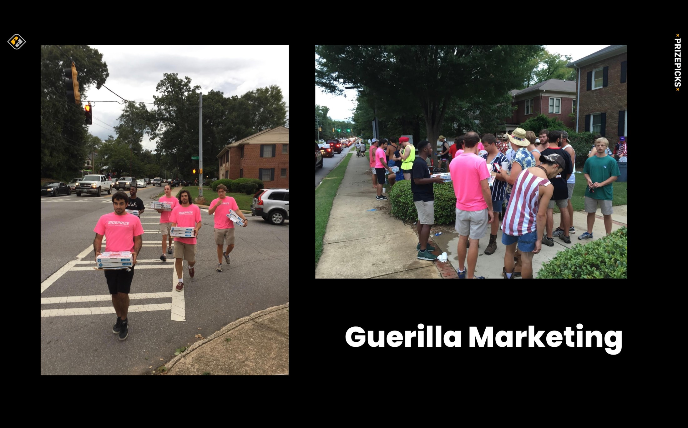 PrizePicks slide titled "Guerilla Marketing" showing team members in pink SidePrize shirts carrying boxes across a street and handing out items to a crowd on a sidewalk